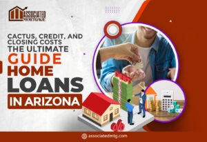 Your Trusted Partner for Mortgages in Arizona